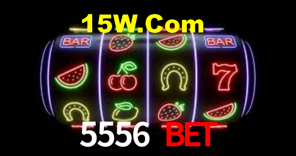 5556Bet.Com
